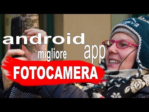 Miglior fotocamera android app